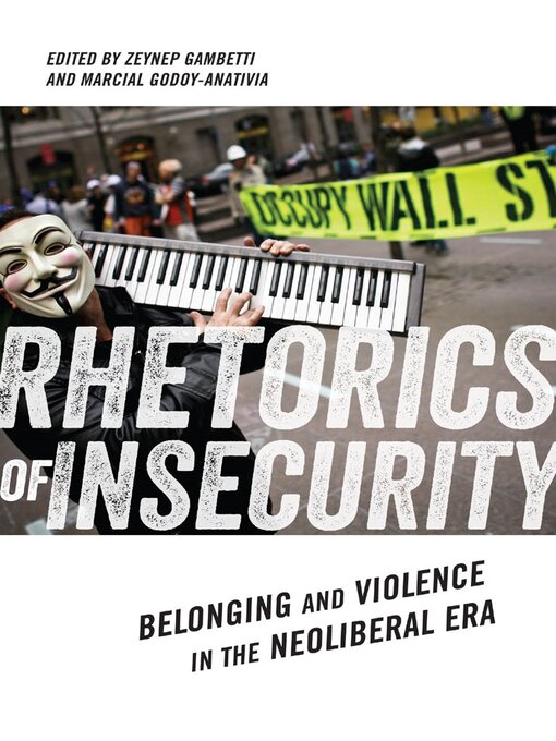 Title details for Rhetorics of Insecurity by Zeynep Gambetti - Available